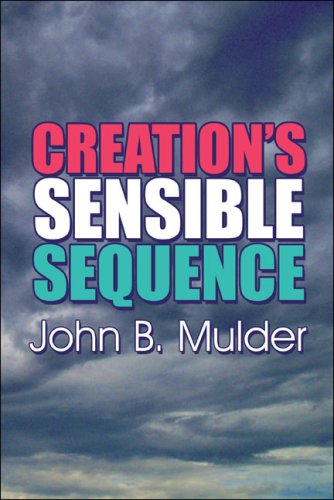 Imagen de archivo de Creation's Sensible Sequence a la venta por Better World Books