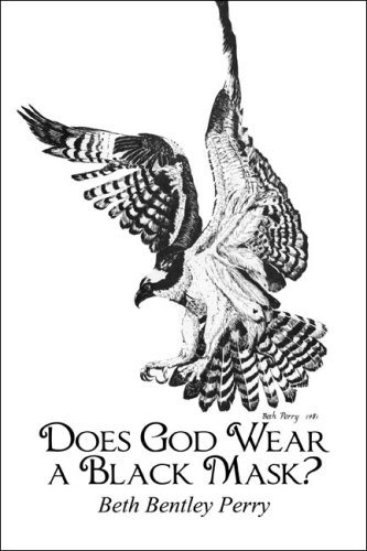 Imagen de archivo de Does God Wear a Black Mask? a la venta por Books From California