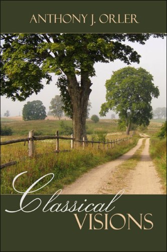 9781424151691: Classical Visions