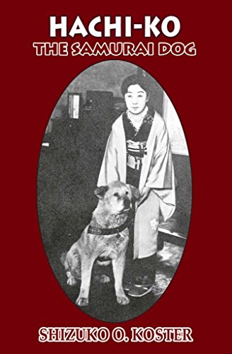 Stock image for Hachi-Ko: The Samurai Dog for sale by SecondSale