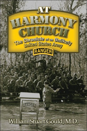 Stock image for At Harmony Church: The Chronicle of an Unlikely United States Army Ranger for sale by SecondSale