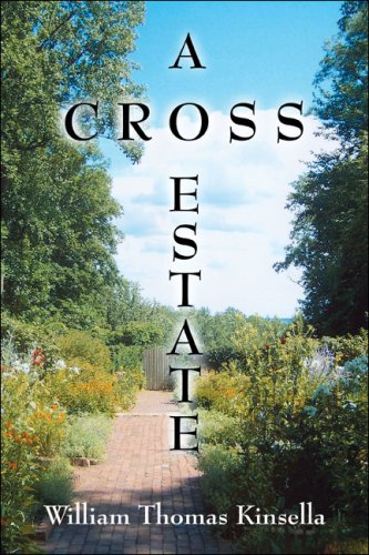 Stock image for A Cross Estate for sale by Montclair Book Center