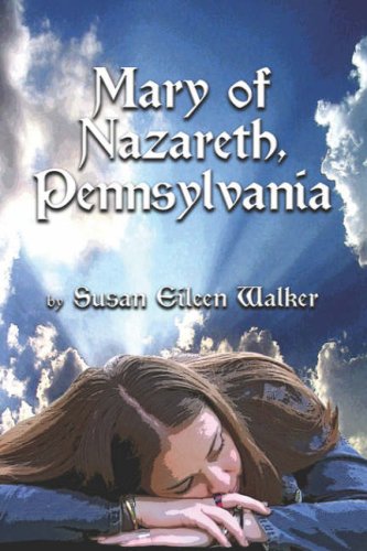 9781424173839: Mary of Nazareth, Pennsylvania