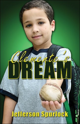 9781424174836: Clemente's Dream