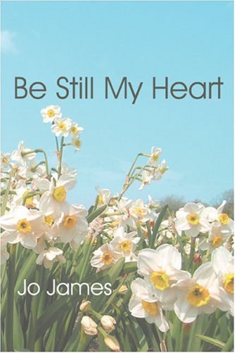 Be Still My Heart - James, Jo