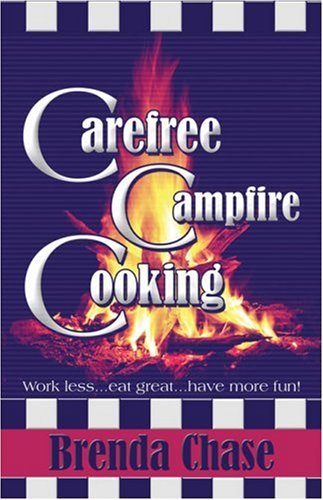 9781424178384: Carefree Campfire Cooking