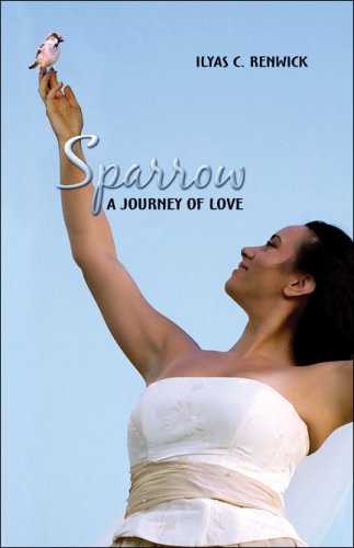 9781424179817: Sparrow: A Journey of Love