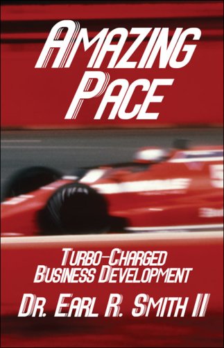 Amazing Pace: Turbo-Charged Business Development