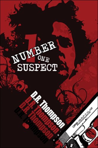 Number One Suspect (9781424186617) by Thompson, D. R.