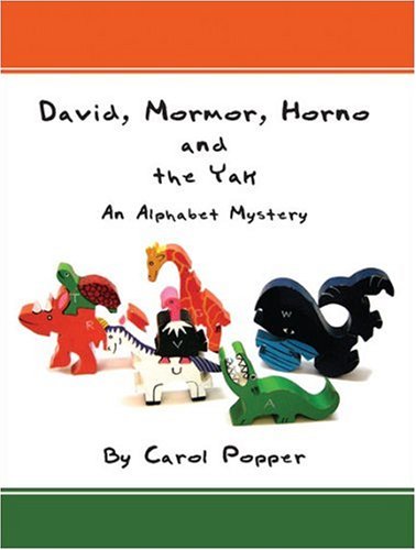 Stock image for David, Mormor, Horno and the Yak: An Alphabet Mystery for sale by Phatpocket Limited