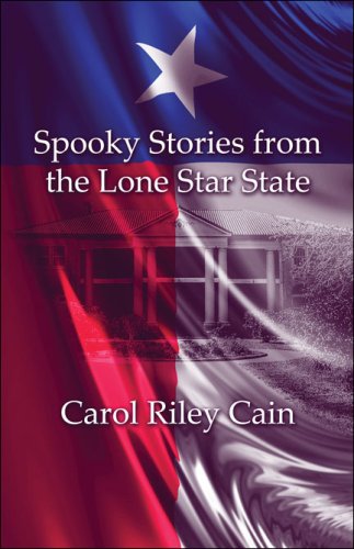 Spooky Stories from the Lone Star State
