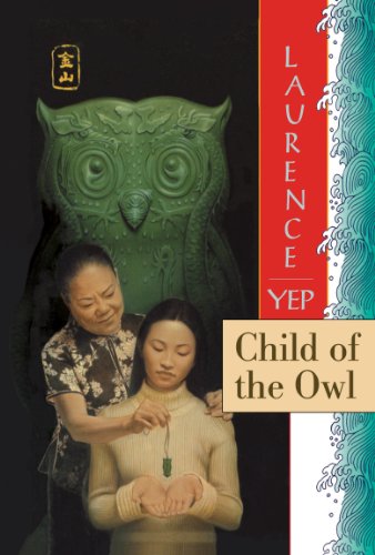 Child of the Owl (9781424204342) by Yep, Laurence