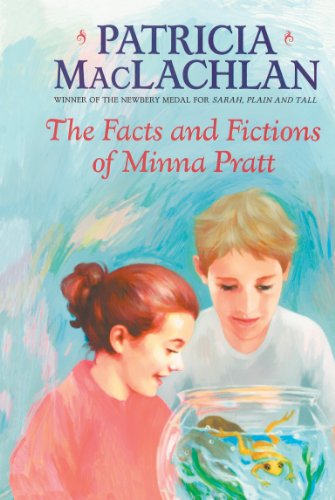 Facts and Fictions of Minna Pratt (Patricia Maclachlan) (9781424208968) by MacLachlan, Patricia