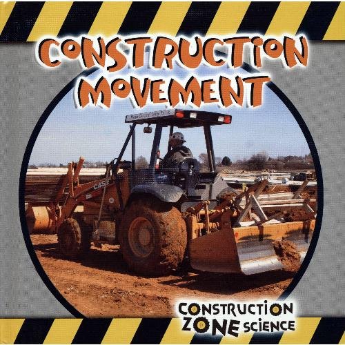 Stock image for Cosntruction Movement for sale by Better World Books