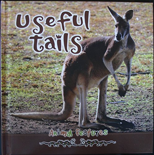 Imagen de archivo de Useful Tails (Animal Features) a la venta por medimops