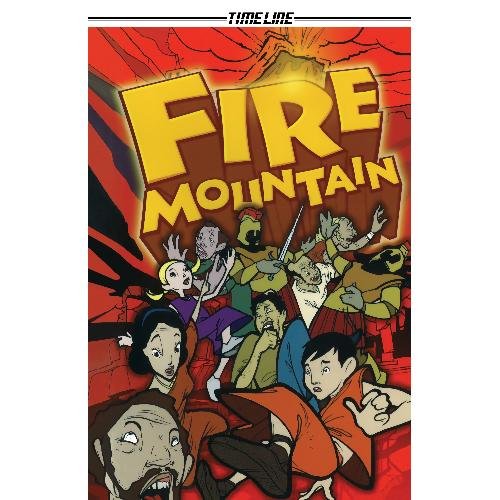 Fire Mountain (Timeline Graphic Novels) (9781424216161) by Downey, Glen