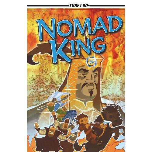 9781424216222: Nomad King (Timeline Graphic Novels)