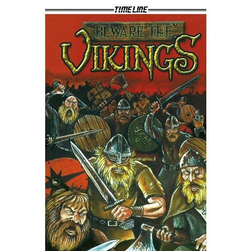9781424216246: Beware the Vikings (Timeline Graphic Novels)