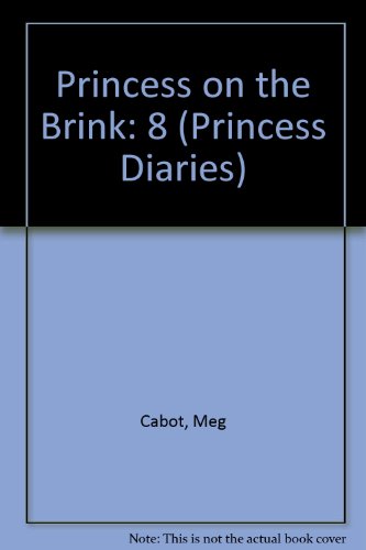 9781424241750: Princess on the Brink: 8 (Princess Diaries)