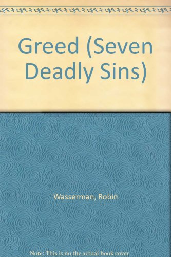 9781424241941: Greed: 7 (Seven Deadly Sins)