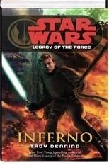 9781424242085: Inferno: 6 (Star Wars: Legacy of the Force)