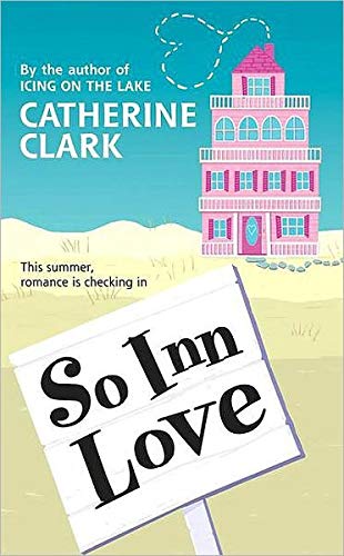 9781424242771: So Inn Love (Catherine Clark)