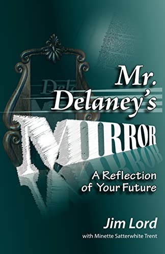 9781424301133: Mr. Delaney's Mirror