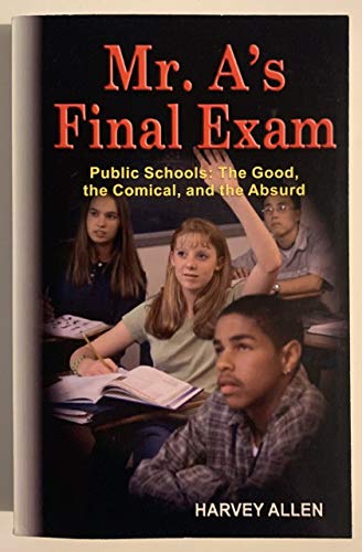 Stock image for Mr. A's Final Exam for sale by Books From California