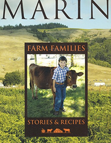 Imagen de archivo de MARIN - Farm Familes - Stories and Recipes a la venta por Open Books