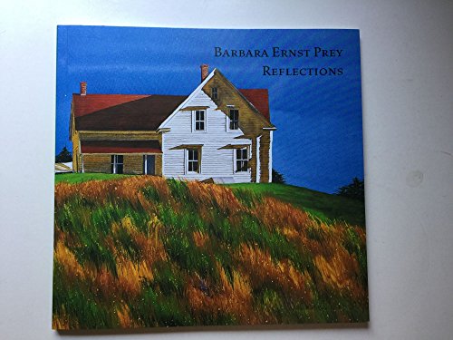 Stock image for Barbara Ernst Prey Reflections for sale by Your Online Bookstore
