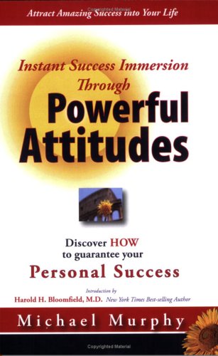 Powerful Attitudes (9781424308088) by Michael Murphy