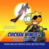 9781424310296: Chicken Wings 2 - Full Throttle - Aviation Cartoons (Chicken Wings)