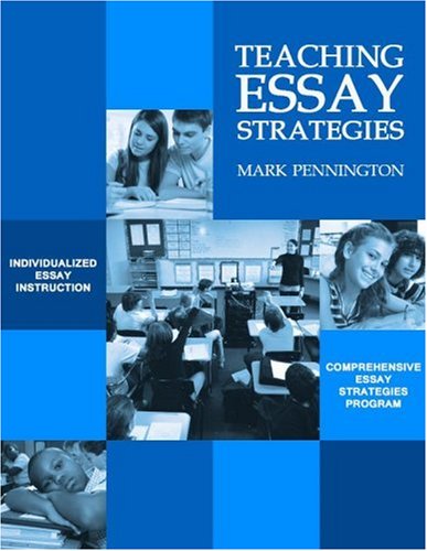 Teaching Essay Strategies (9781424310654) by Mark Pennington