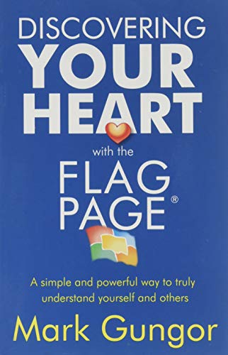 Stock image for Discovering Your Heart with the Flag Page for sale by Ergodebooks