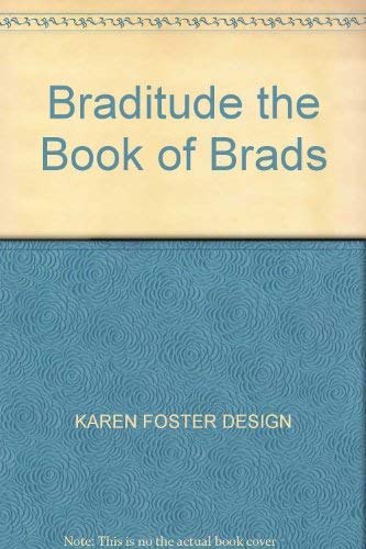 Stock image for Braditude the Book of Brads for sale by HPB-Diamond