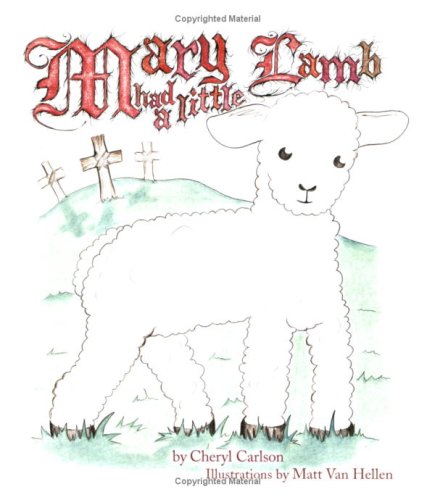 9781424314805: "Mary Had A Little Lamb"