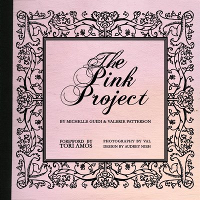 Stock image for The Pink Project: A Charity Photobook to Benefit Rainn and the Los Angeles Breast Cancer Alliance for sale by Bookmans