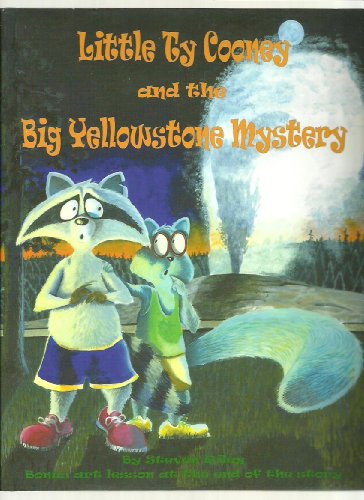 Stock image for Little Ty Cooney and the Big Yellowstone Mystery for sale by HPB Inc.