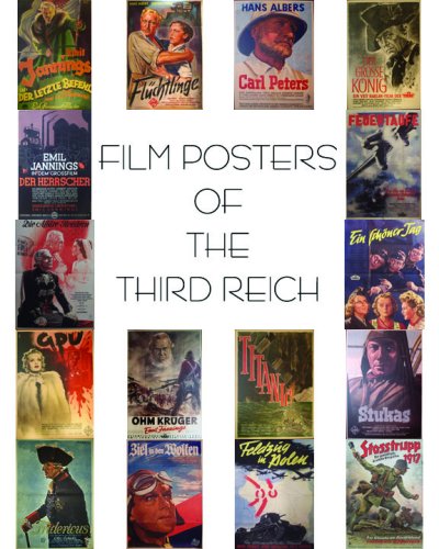 Beispielbild fr Film Posters of the Third Reich zum Verkauf von ThriftBooks-Dallas