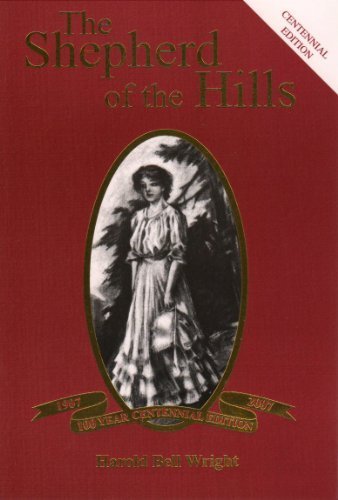 Imagen de archivo de The Shepherd of the Hills, Centennial Edition a la venta por SecondSale