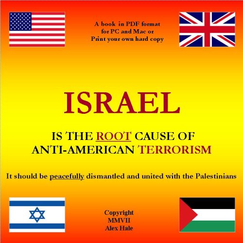 Stock image for Israel is the Root Cause of Anti-American Terrorism for sale by Revaluation Books
