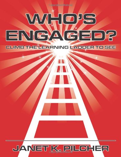 9781424336807: Who's Engaged? Climb the Learning Ladder to See