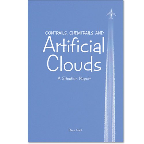 9781424339136: Contrails, Chemtrails & Artificial Clouds