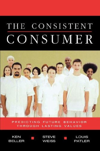 Stock image for The Consistent Consumer for sale by Bookmans