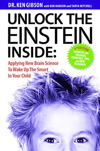 9781424344413: Unlock the Einstein Inside: Applying New Brain Science to Wake Up the Smart i...