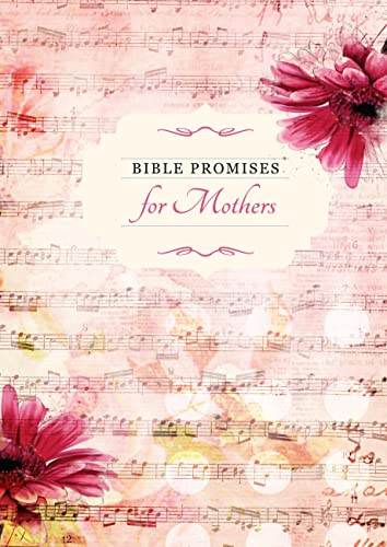Stock image for Bible Promises for Mothers (Promises for Life) for sale by SecondSale