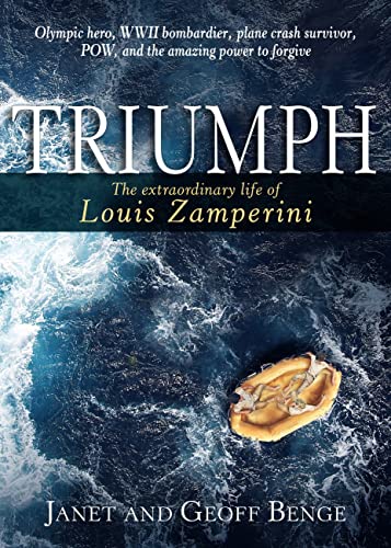 Imagen de archivo de Triumph: The Extraordinary Life of Louis Zamperini a la venta por WorldofBooks
