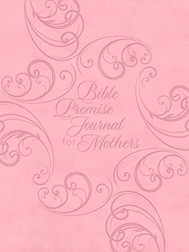 Beispielbild fr Bible Promise Journal for Mothers zum Verkauf von Wonder Book