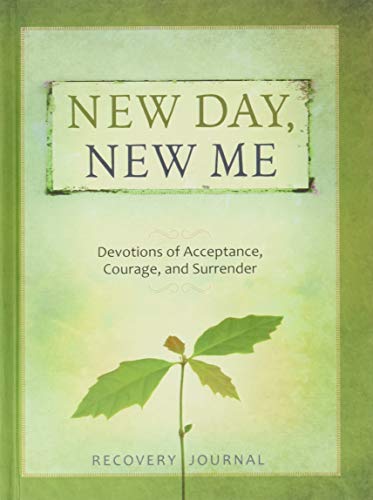 Beispielbild fr New Day, New Me: Devotions of Acceptance, Courage, and Surrender Recovery Journal zum Verkauf von Wonder Book