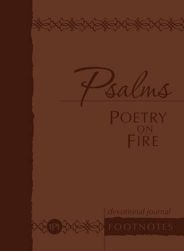 Stock image for Psalms Poetry on Fire: Devotional Journal (Footnotes) (Passion Translation) (The Passion Translation) for sale by HPB-Diamond